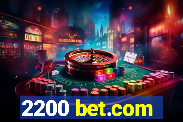 2200 bet.com